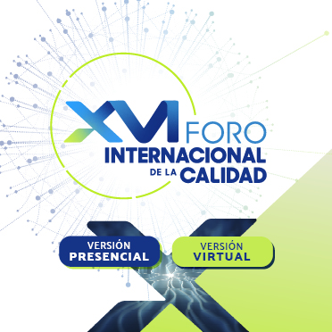 XVI FORO INTERNACIONAL DE LA CALIDAD